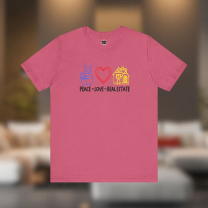 Peace Love Real Estate T-Shirt - T-Shirt | ShirtyAgents