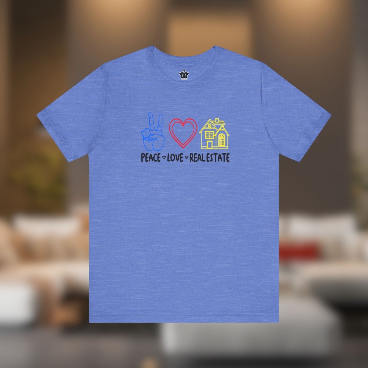 Peace Love Real Estate T-Shirt - T-Shirt | ShirtyAgents