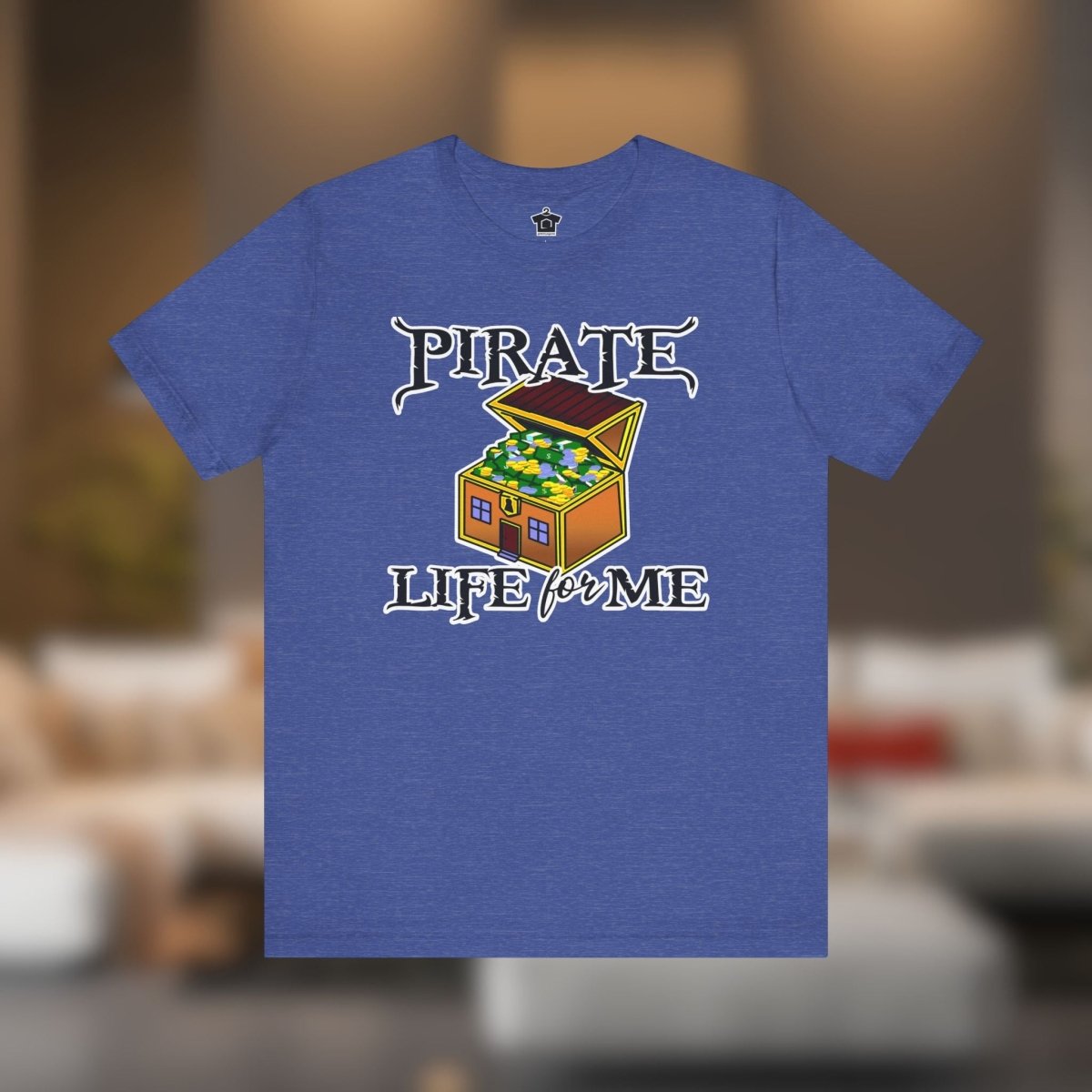 Pirate Life for Me T-Shirt - T-Shirt | ShirtyAgents