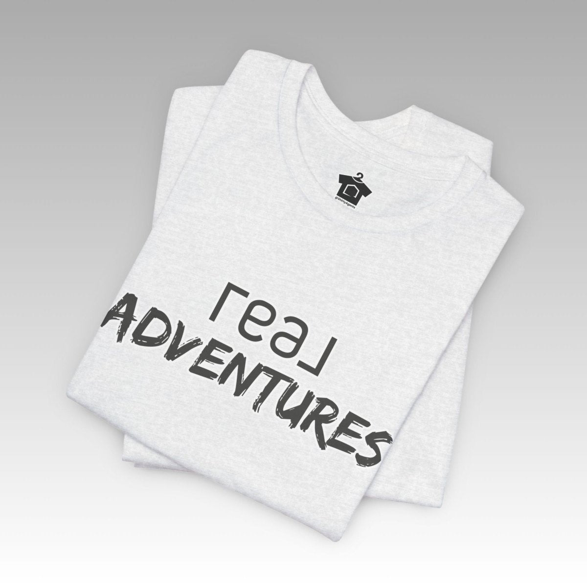 REAL Adventures – Grey Tee - T-Shirt | ShirtyAgents