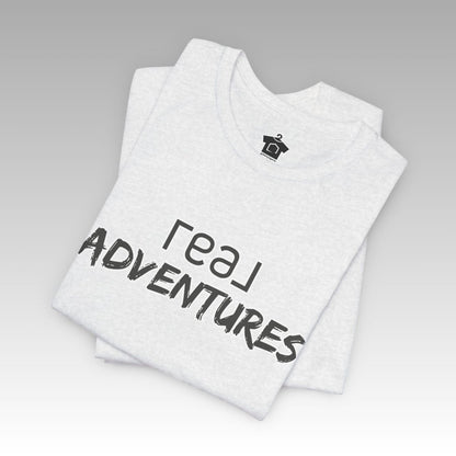 REAL Adventures – Grey Tee - T-Shirt | ShirtyAgents