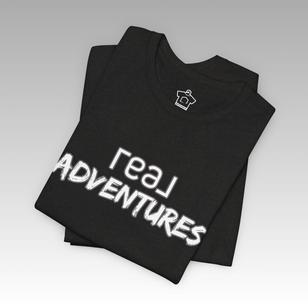 REAL Adventures White Tee - T-Shirt | ShirtyAgents
