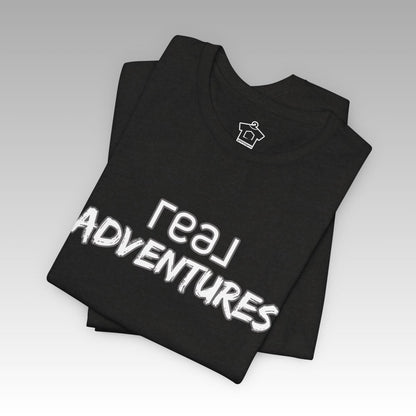 REAL Adventures White Tee - T-Shirt | ShirtyAgents