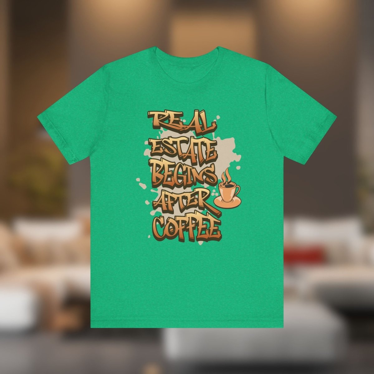 Real Estate Begins After Coffee - Unisex Jersey Tee - T-Shirt | ShirtyAgents