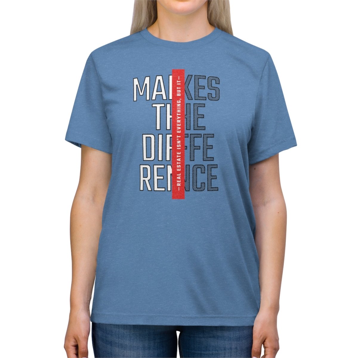 Real Estate Makes The Difference Athletic - T-Shirt | ShirtyAgents