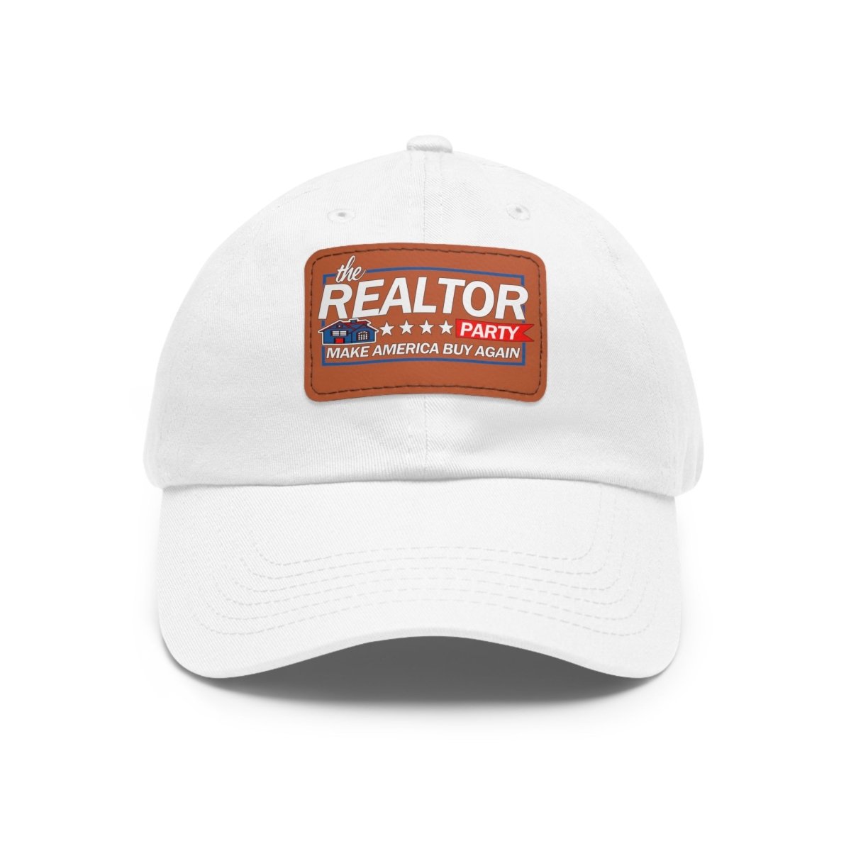 Realtor Party Make America Buy Again Hat with Leather Patch - Hats | ShirtyAgents