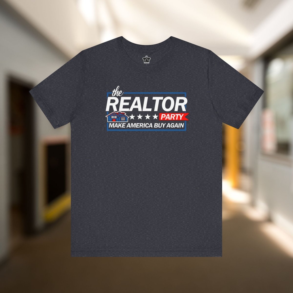 Realtor Party - Make America Buy Again T-Shirt - T-Shirt | ShirtyAgents