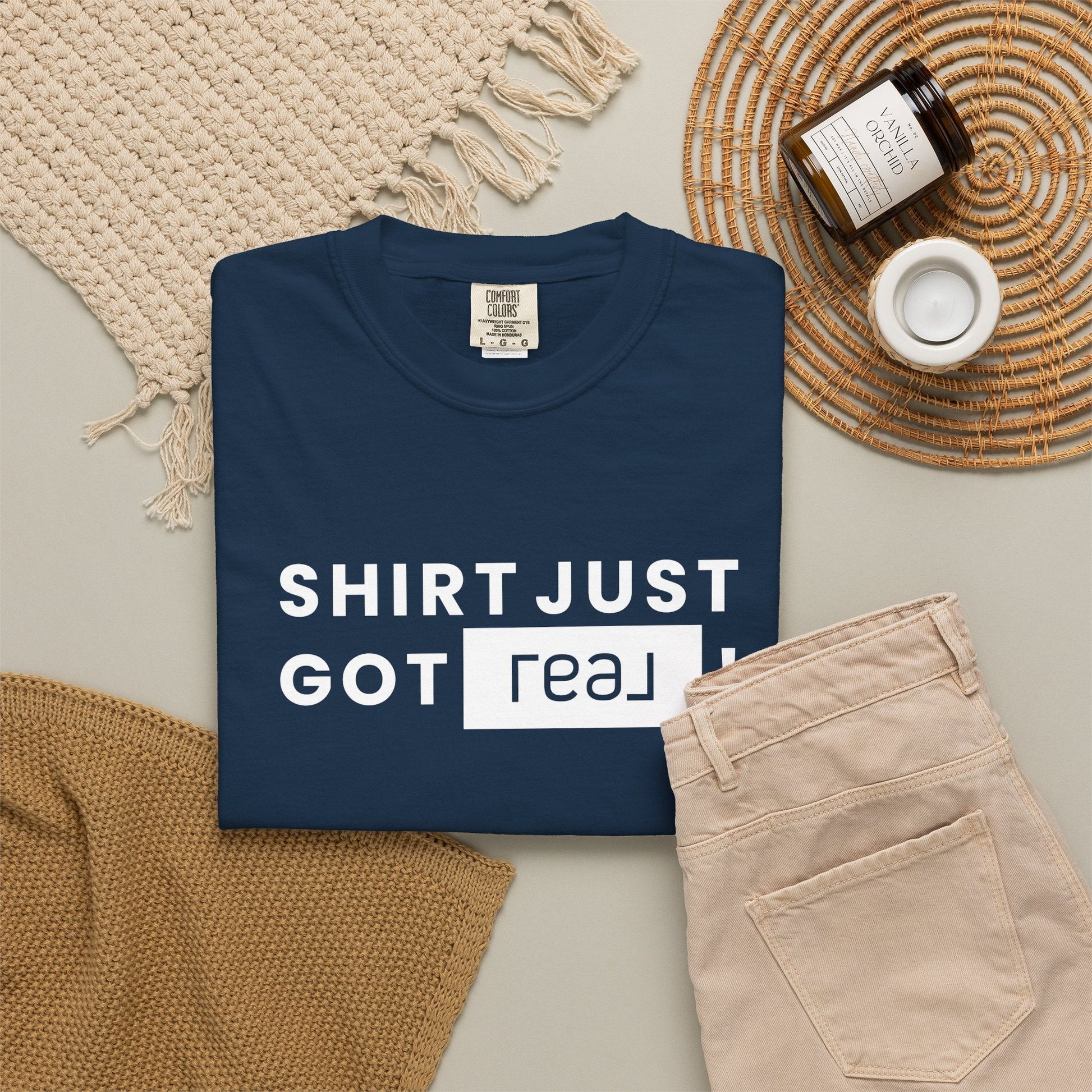 Shirt Just Got REAL | Heavy Tee - T-Shirt | ShirtyAgents