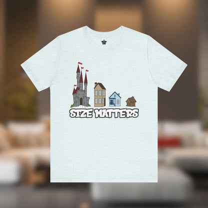 Size Matters – The Real Estate Perspective Tee - T-Shirt | ShirtyAgents