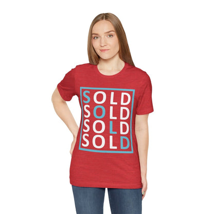 Sold 4 Ways Unisex Jersey Short Sleeve Tee - T-Shirt | ShirtyAgents