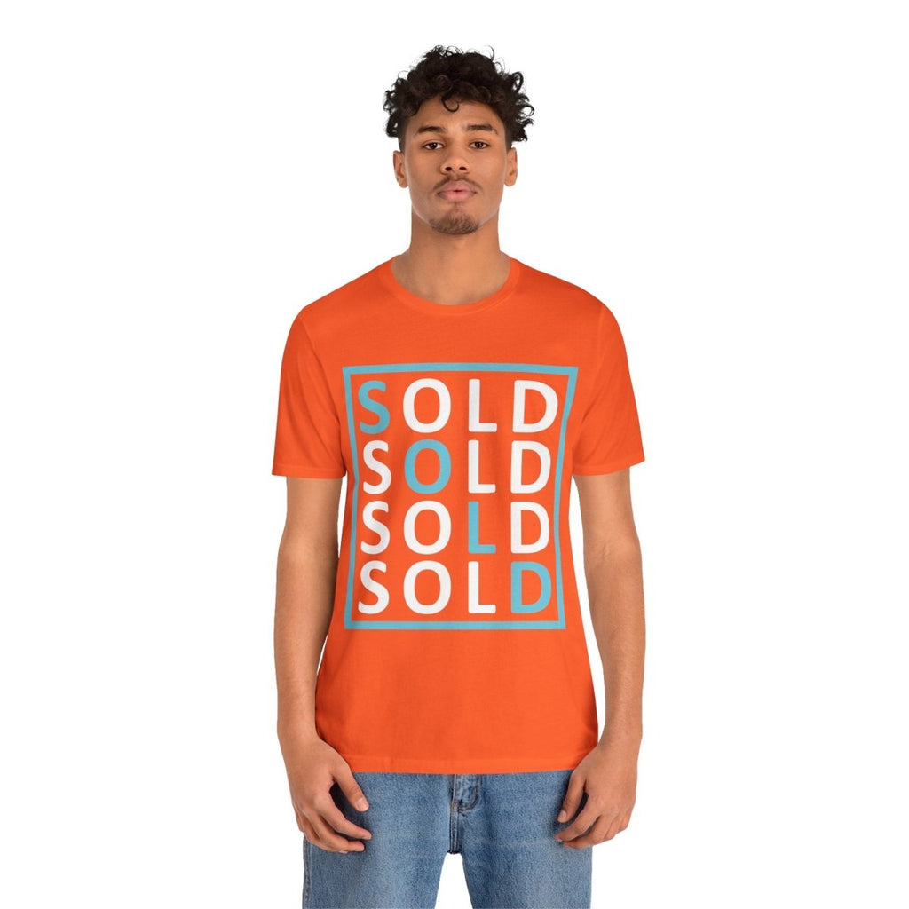 Sold 4 Ways Unisex Jersey Short Sleeve Tee - T-Shirt | ShirtyAgents