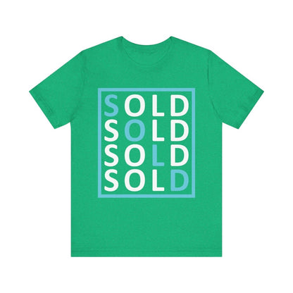 Sold 4 Ways Unisex Jersey Short Sleeve Tee - T-Shirt | ShirtyAgents