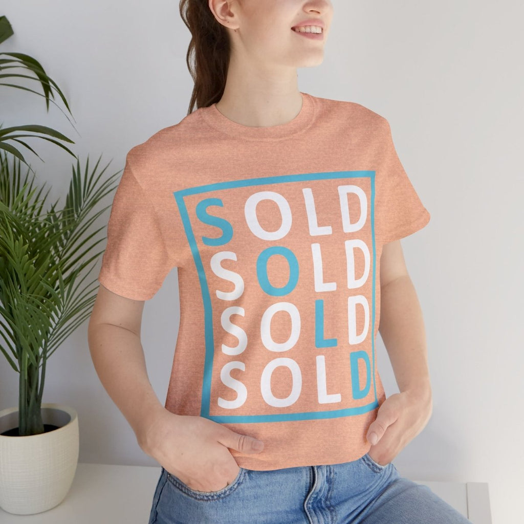 Sold 4 Ways Unisex Jersey Short Sleeve Tee - T-Shirt | ShirtyAgents