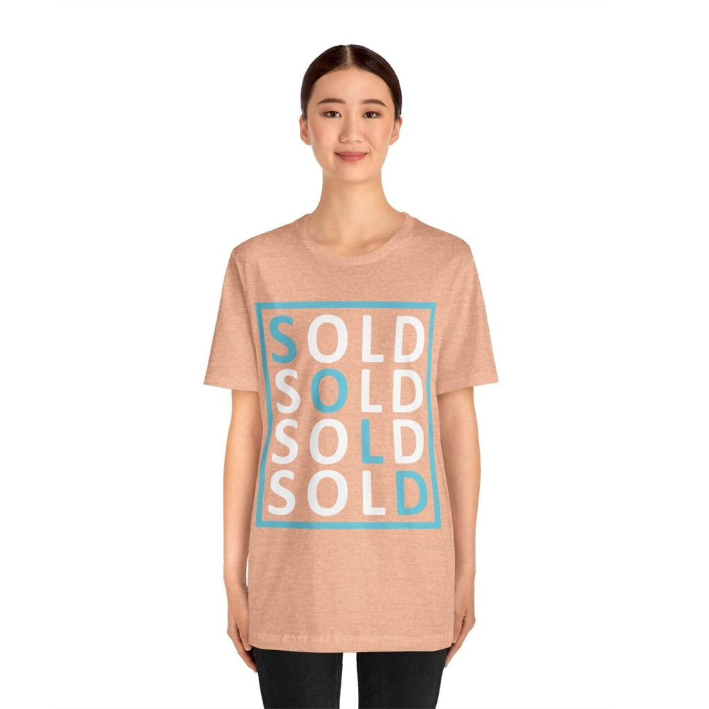 Sold 4 Ways Unisex Jersey Short Sleeve Tee - T-Shirt | ShirtyAgents