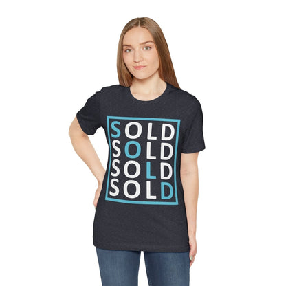 Sold 4 Ways Unisex Jersey Short Sleeve Tee - T-Shirt | ShirtyAgents