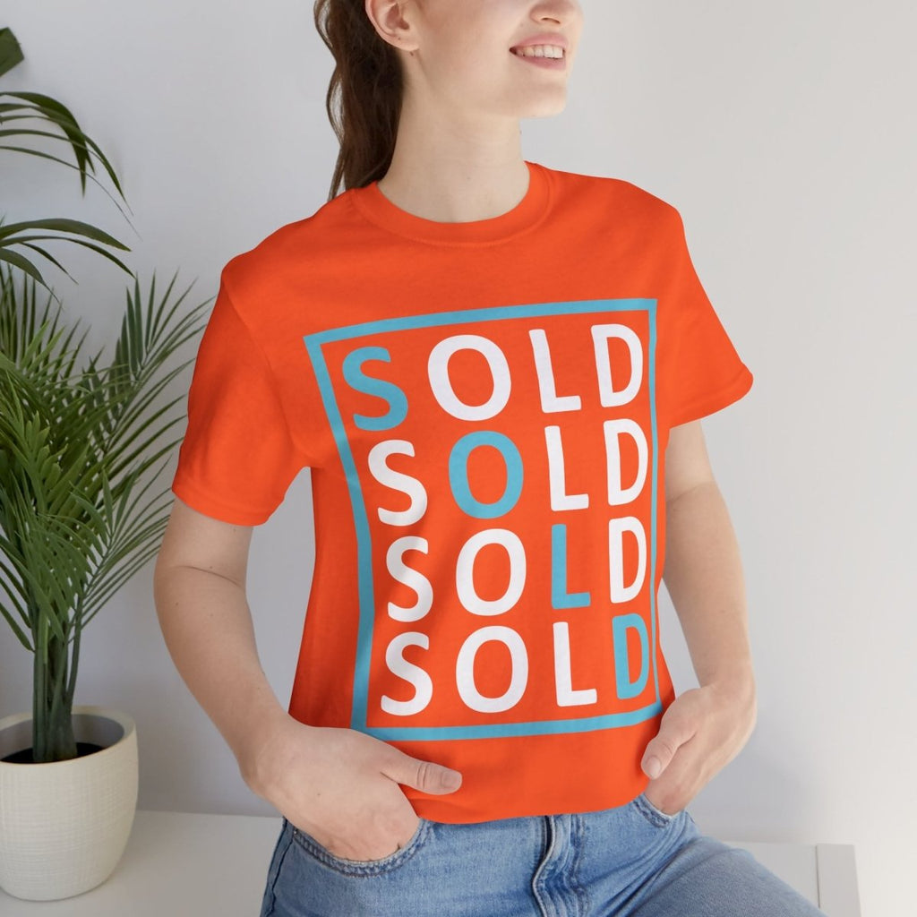 Sold 4 Ways Unisex Jersey Short Sleeve Tee - T-Shirt | ShirtyAgents