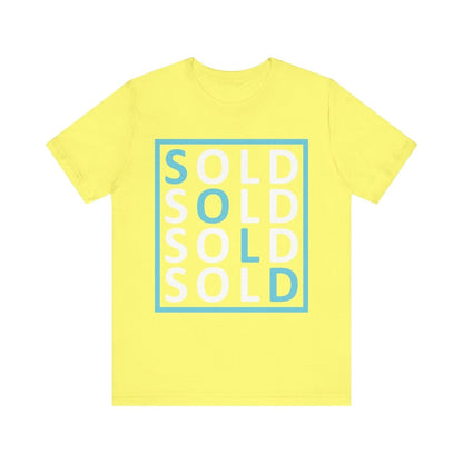 Sold 4 Ways Unisex Jersey Short Sleeve Tee - T-Shirt | ShirtyAgents