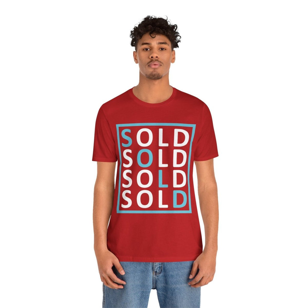 Sold 4 Ways Unisex Jersey Short Sleeve Tee - T-Shirt | ShirtyAgents