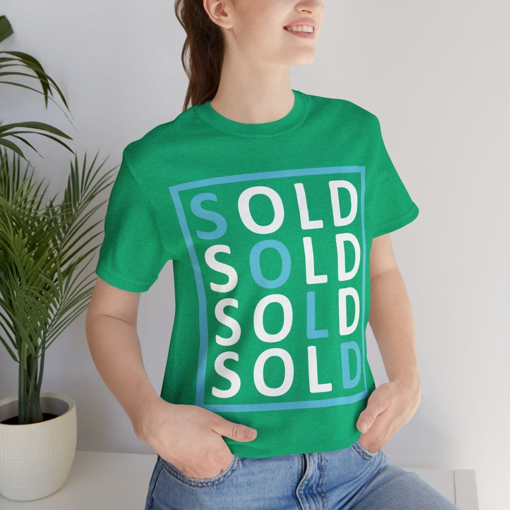 Sold 4 Ways Unisex Jersey Short Sleeve Tee - T-Shirt | ShirtyAgents