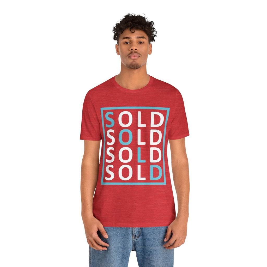 Sold 4 Ways Unisex Jersey Short Sleeve Tee - T-Shirt | ShirtyAgents