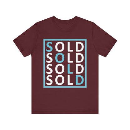 Sold 4 Ways Unisex Jersey Short Sleeve Tee - T-Shirt | ShirtyAgents