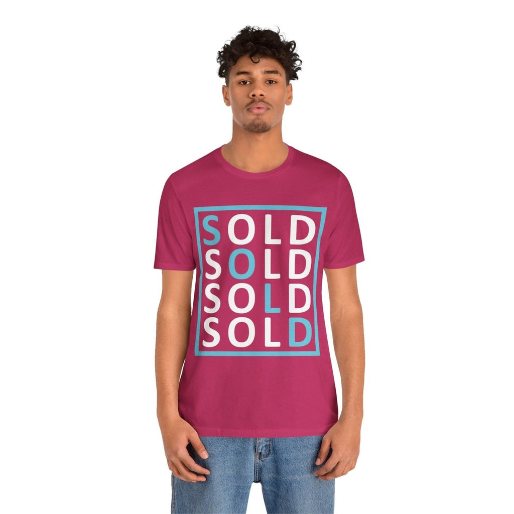 Sold 4 Ways Unisex Jersey Short Sleeve Tee - T-Shirt | ShirtyAgents