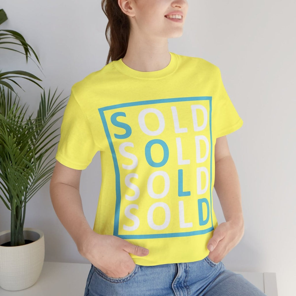 Sold 4 Ways Unisex Jersey Short Sleeve Tee - T-Shirt | ShirtyAgents