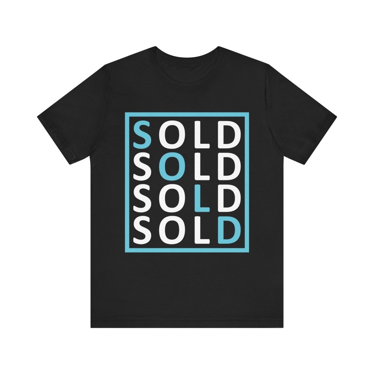 Sold 4 Ways Unisex Jersey Short Sleeve Tee - T-Shirt | ShirtyAgents
