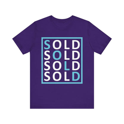 Sold 4 Ways Unisex Jersey Short Sleeve Tee - T-Shirt | ShirtyAgents