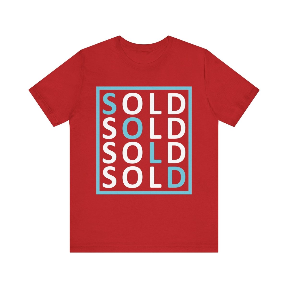 Sold 4 Ways Unisex Jersey Short Sleeve Tee - T-Shirt | ShirtyAgents