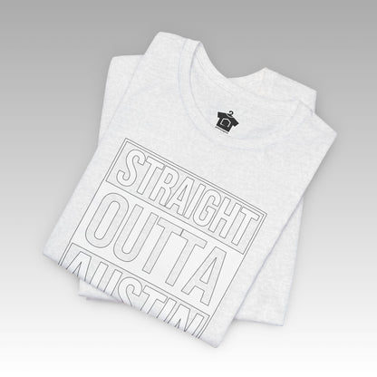 Straight Outta Austin - Texas Pride T-Shirt - T-Shirt | ShirtyAgents