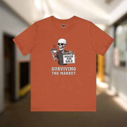 Surviving the Market Real Estate T-Shirt - T-Shirt | ShirtyAgents