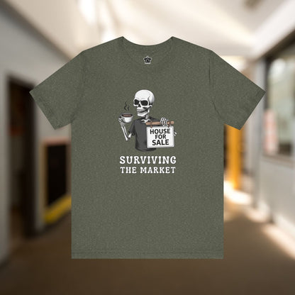 Surviving the Market Real Estate T-Shirt - T-Shirt | ShirtyAgents