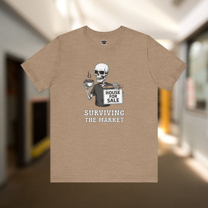 Surviving the Market Real Estate T-Shirt - T-Shirt | ShirtyAgents