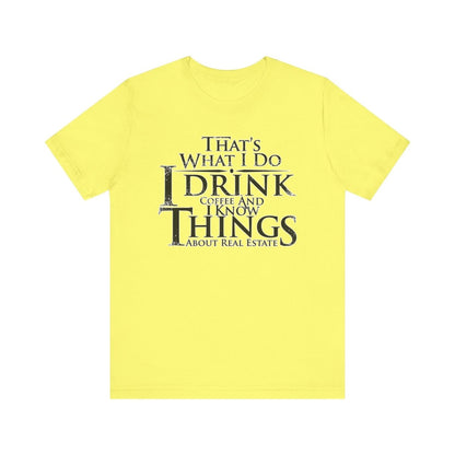 That's What I Do – Real Estate Hustler Tee - T-Shirt | ShirtyAgents