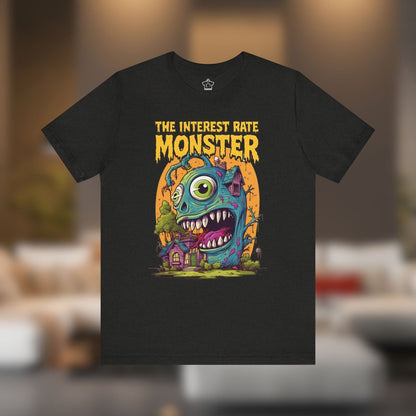 The Interest Rate Monster Tshirt - T-Shirt | ShirtyAgents