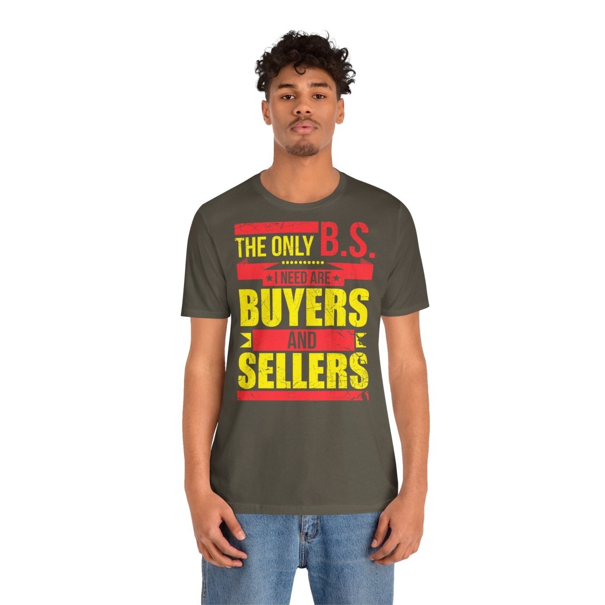 The Only BS I Need v1 - T-Shirt | ShirtyAgents