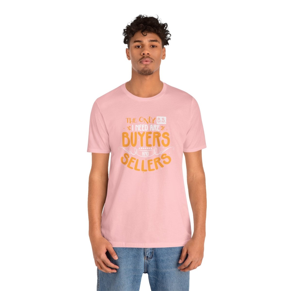 The Only BS I Need v2 - T-Shirt | ShirtyAgents
