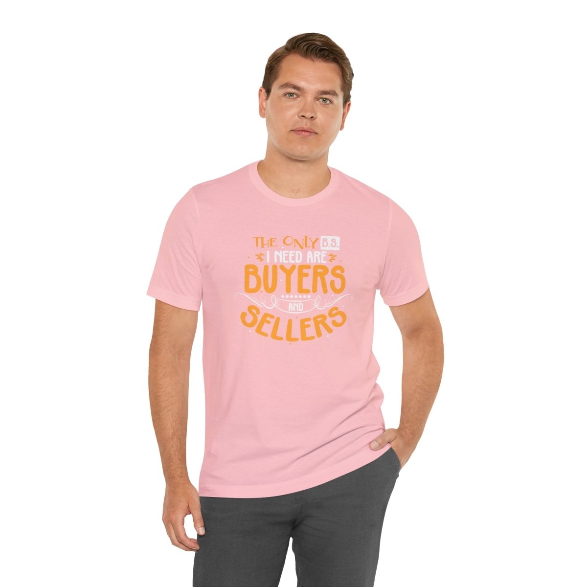 The Only BS I Need v2 - T-Shirt | ShirtyAgents