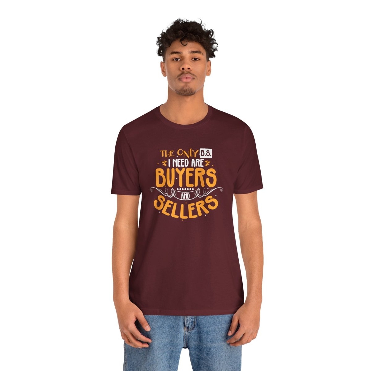 The Only BS I Need v2 - T-Shirt | ShirtyAgents