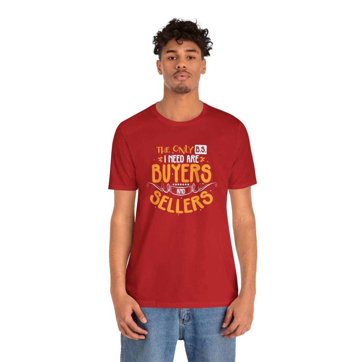 The Only BS I Need v2 - T-Shirt | ShirtyAgents