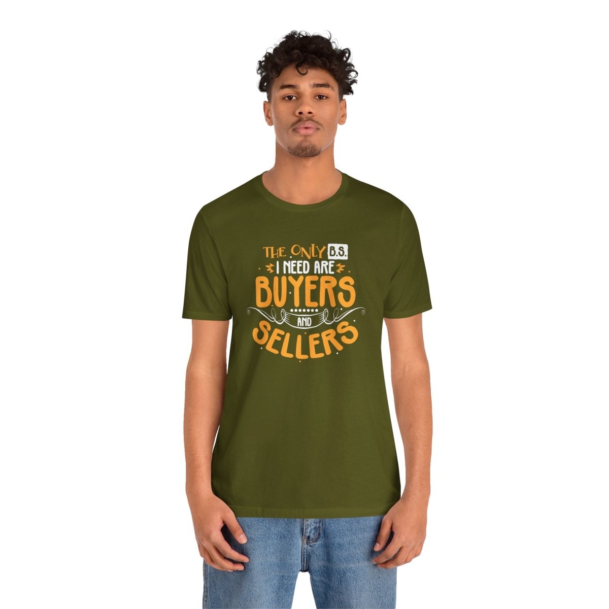 The Only BS I Need v2 - T-Shirt | ShirtyAgents