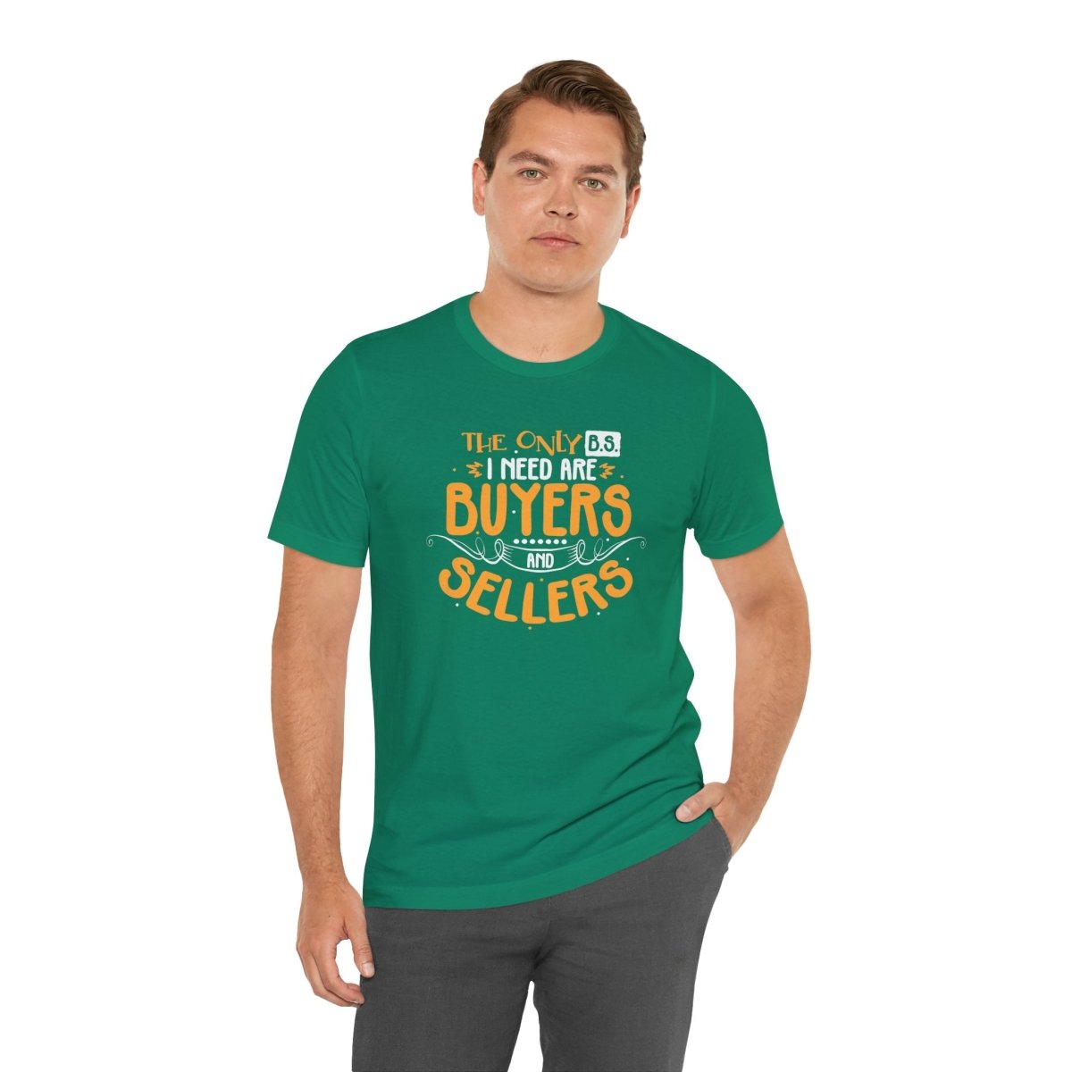 The Only BS I Need v2 - T-Shirt | ShirtyAgents