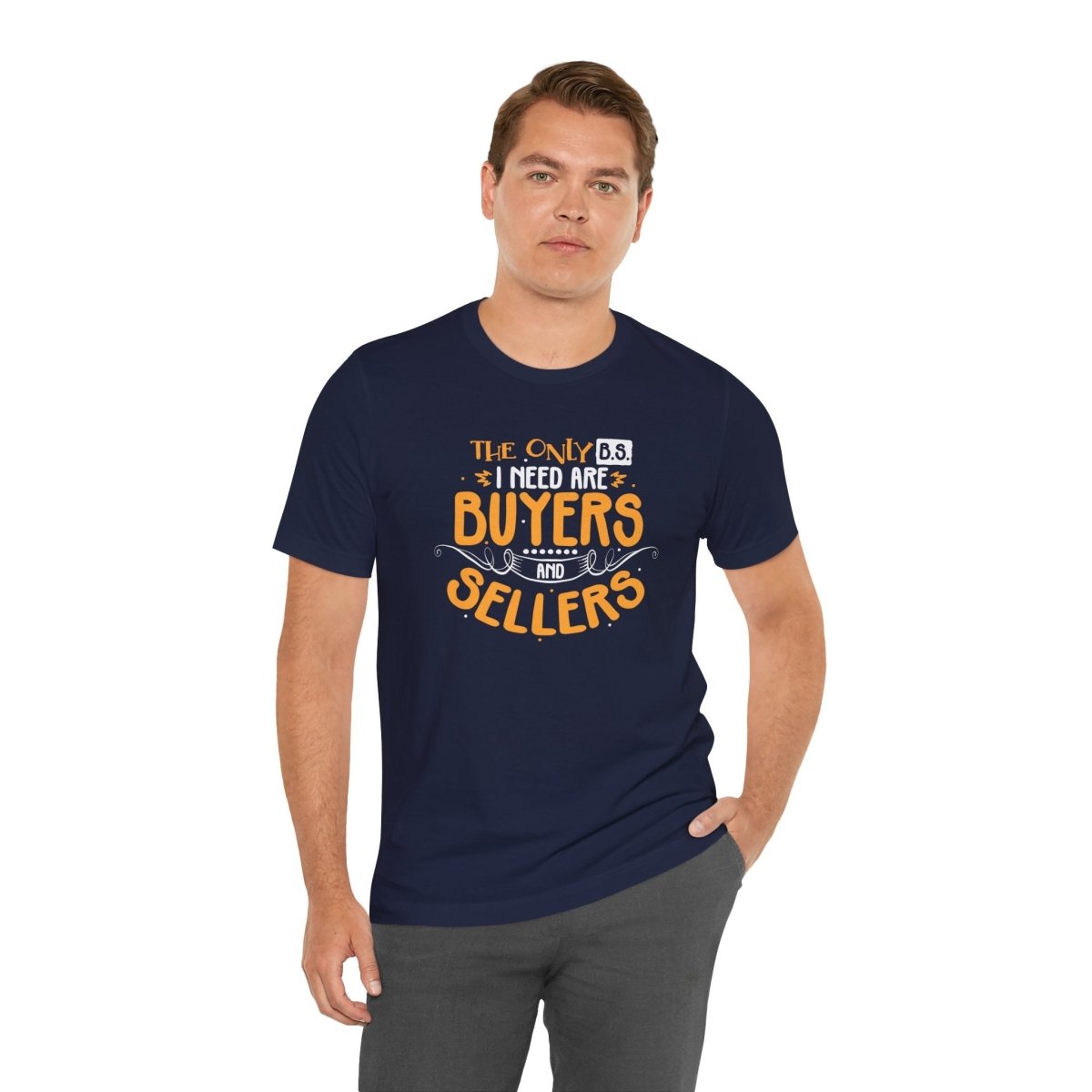 The Only BS I Need v2 - T-Shirt | ShirtyAgents