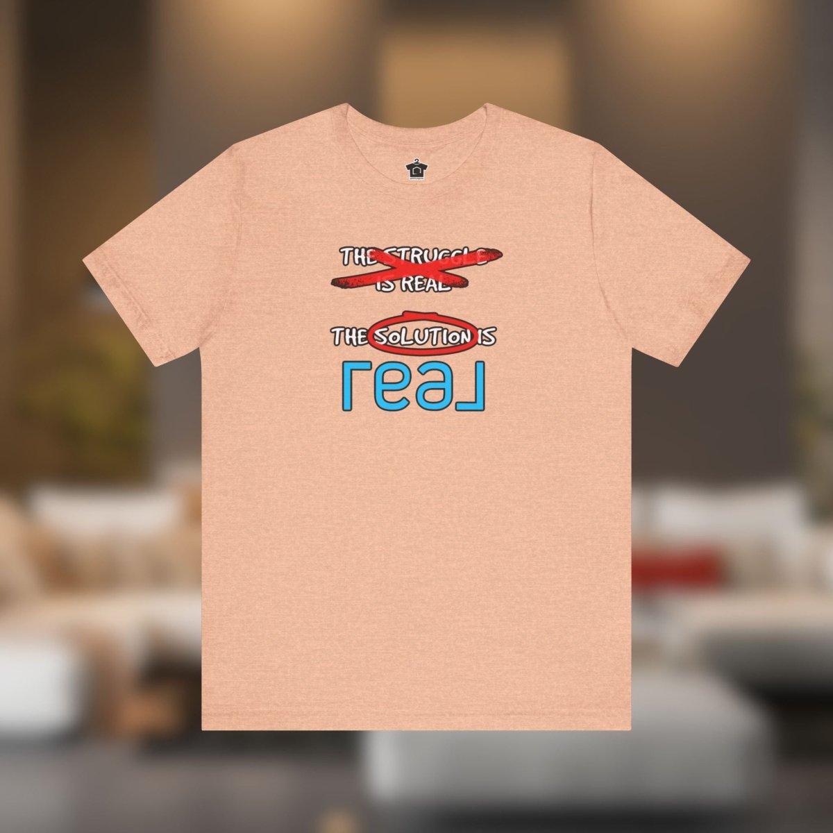 The Solution Is REAL Tee - T-Shirt | ShirtyAgents
