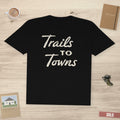 Trails to Towns by Greg Goad | Soft Premium Tee - T-Shirt | ShirtyAgents