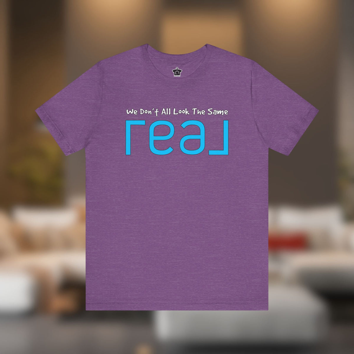 ✨ We Don’t All Look The Same – REAL Tee - T-Shirt | ShirtyAgents