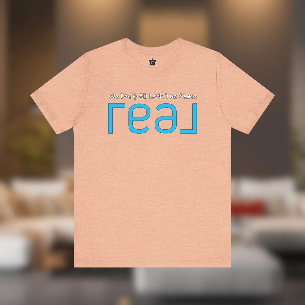 ✨ We Don’t All Look The Same – REAL Tee - T-Shirt | ShirtyAgents