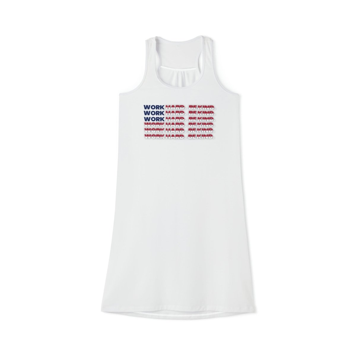 Work Hard Be Kind American Racerback Dress - Tank Top | ShirtyAgents