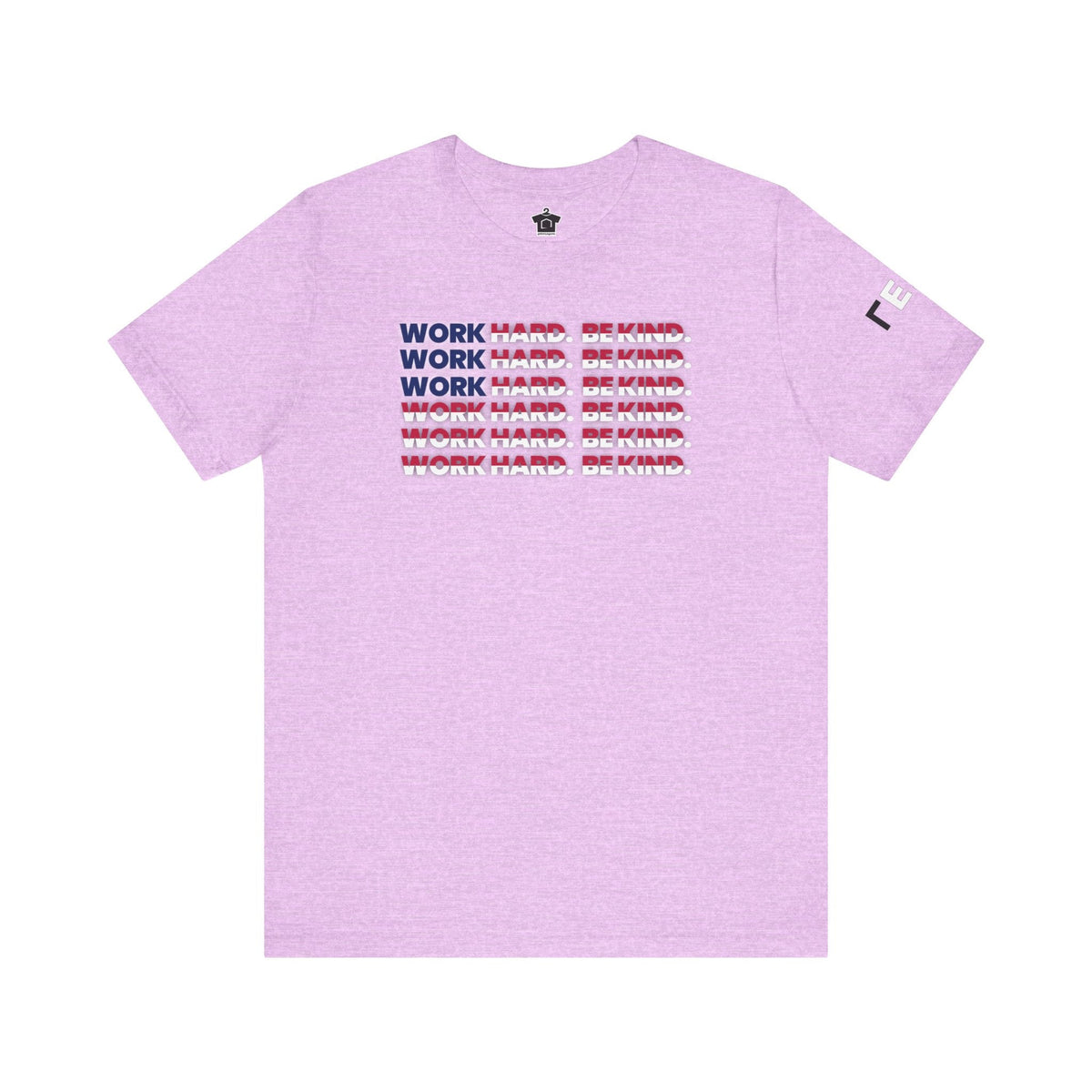 Work Hard Be Kind American - T-Shirt | ShirtyAgents